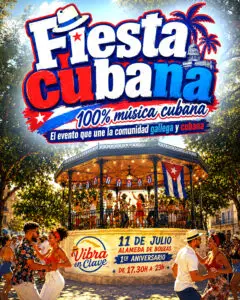 Fiesta Cubana en Bouzas - 1er Aniversario Vibra en Clave, 11 de julio, Alameda de Bouzas